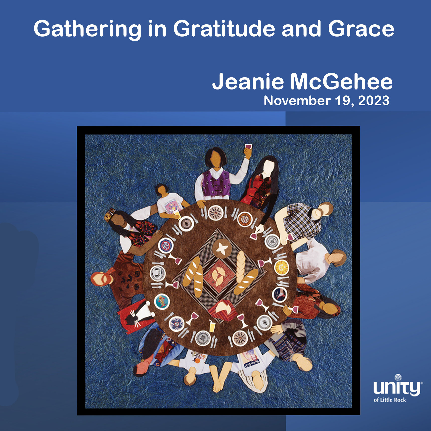 Gathering In Gratitude and Grace Unity Church